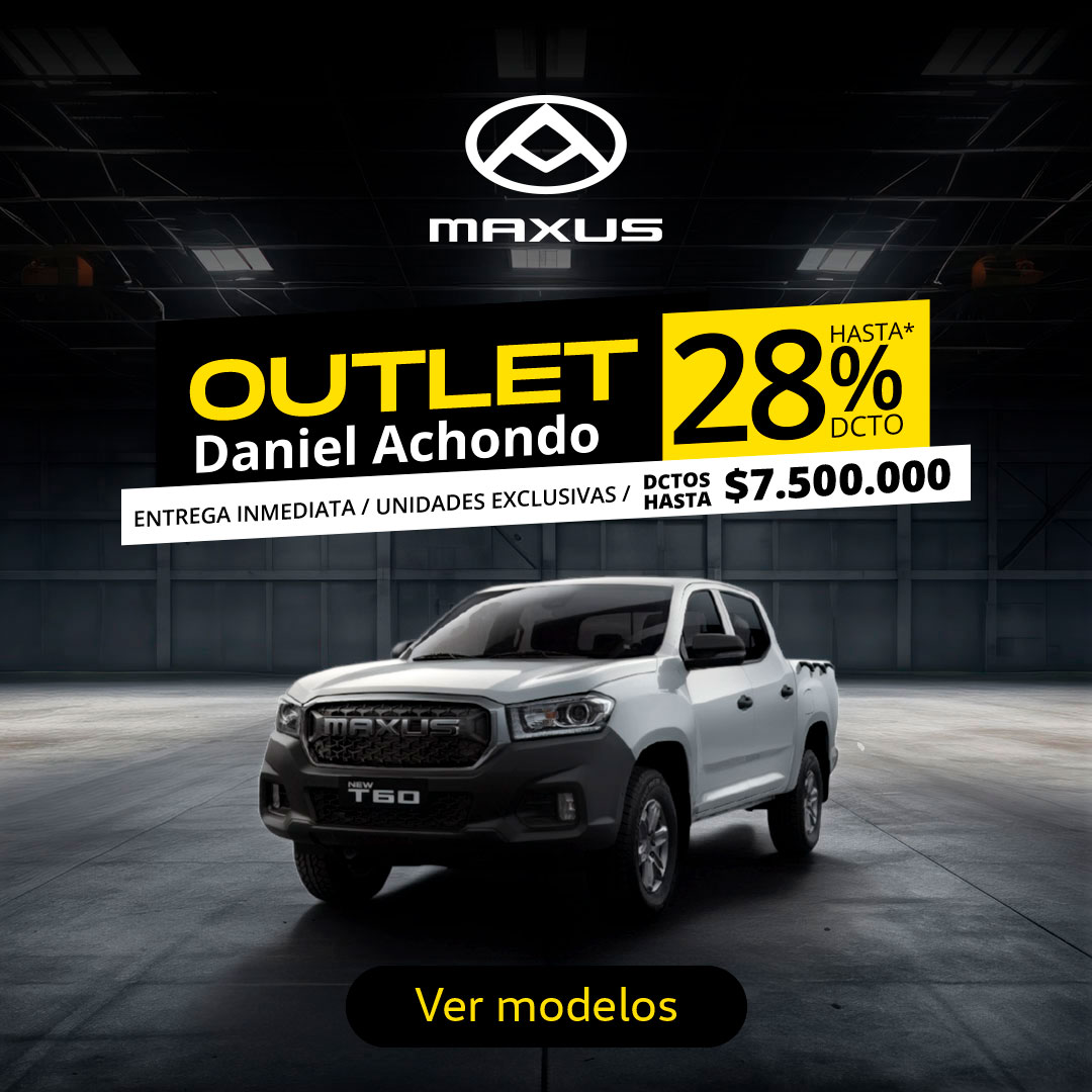Outlet Maxus Daniel Achondo